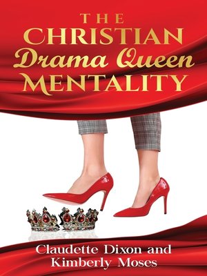 cover image of The Christian Drama Queen Mentality